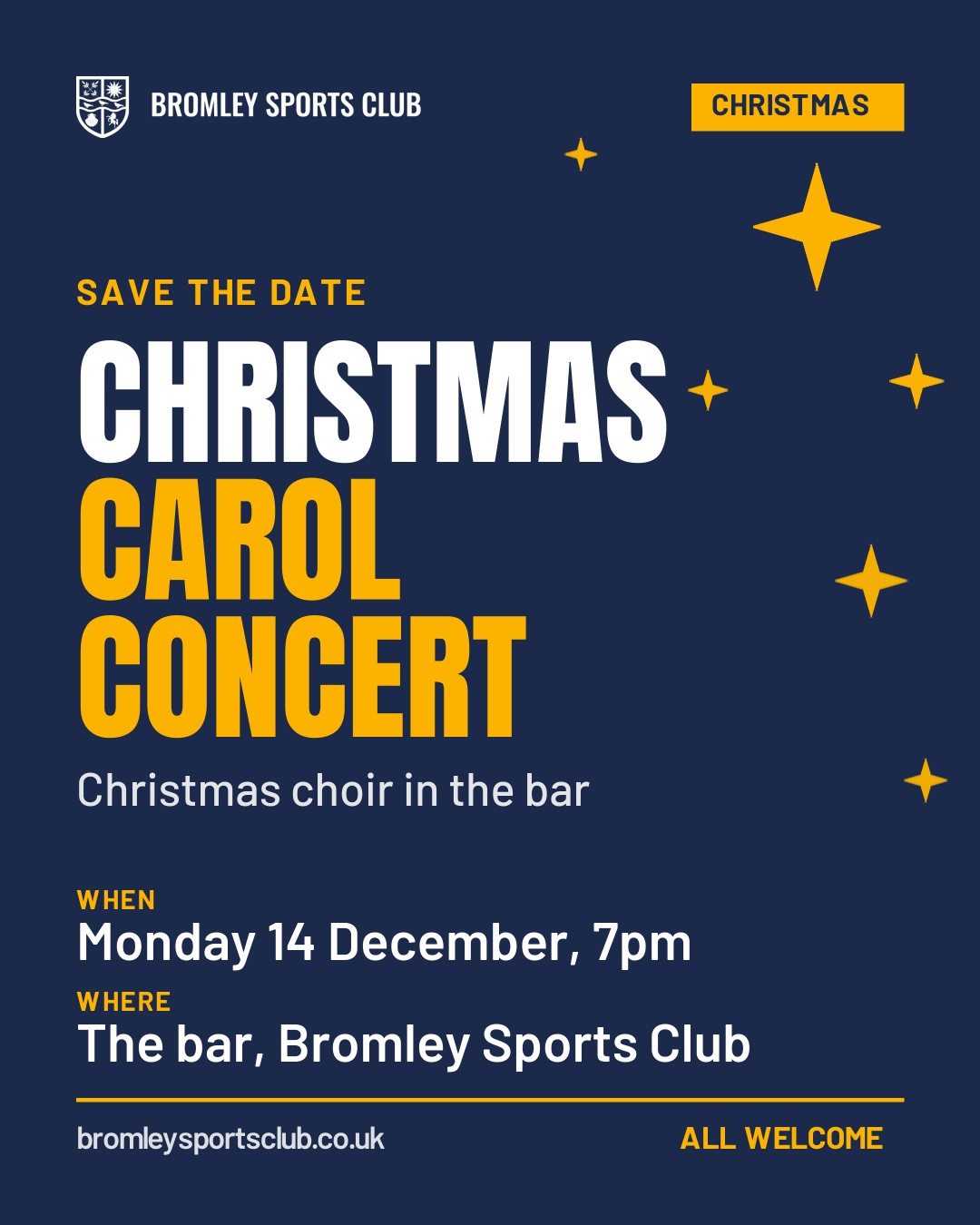Christmas carol concert in the bar at Bromley Sports Club, Monday 14 December, 7pm
