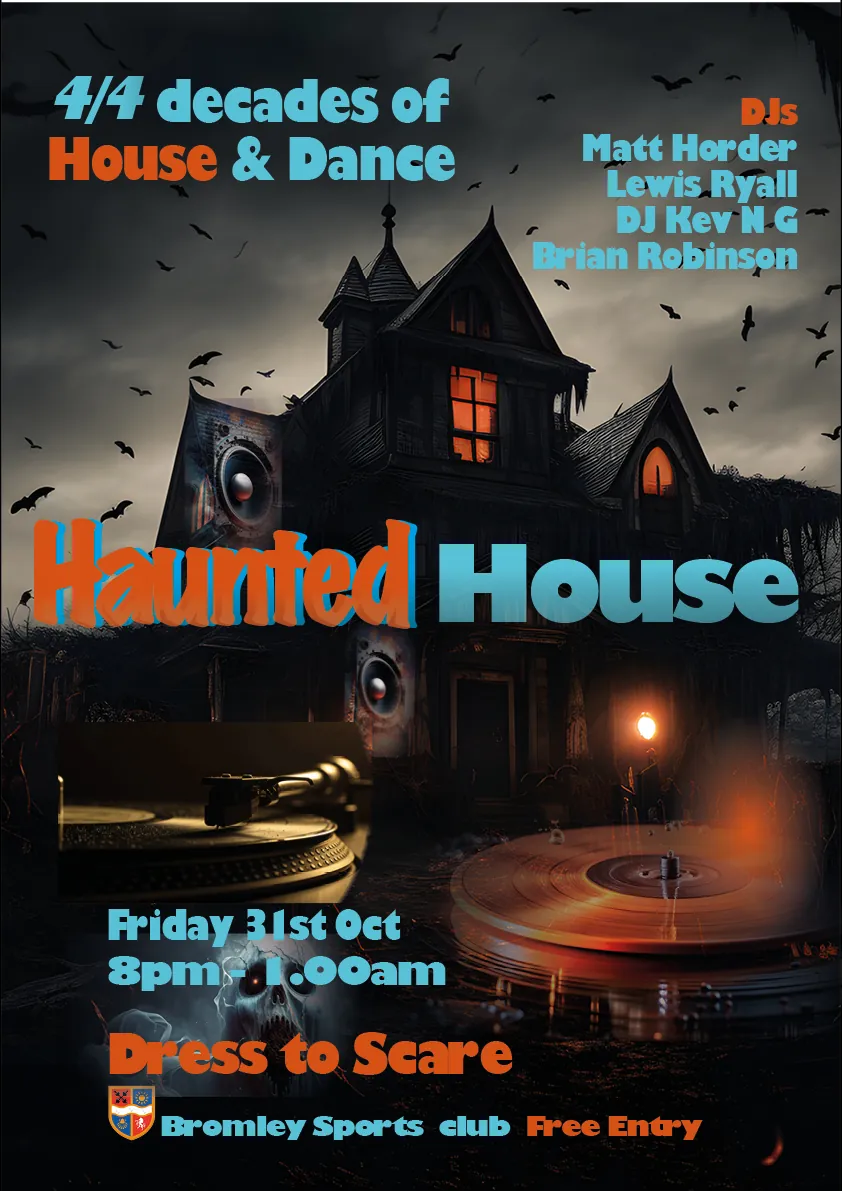 Poster for the Halloween house party at Bromley Sports Club